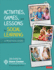 Activities, Games, and Lessons for Social Learning a Practical Guide