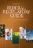 Federal Regulatory Guide