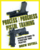 Process and Progress Pistol Training: Proven Methods to Structure Your Practice [Paperback]