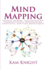 Mind Mapping: Improve Memory, Concentration, Communication, Organization, Creativity, and Time Management