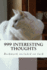 999 Interesting Thoughts
