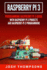 Raspberry Pi 3: New Users Programming Raspberry Pi 3 Guide With Raspberry Pi 3 Projects and Raspberry Pi 3 Programming