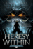 The Heresy Within (First Earth Saga)