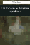 The Varieties of Religious Experience
