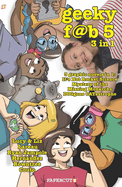 Geeky Fab Five 3 Books in 1 (Volume 1)