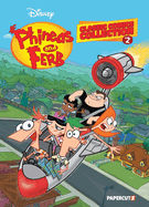 Phineas and Ferb Classic Comics Collection Vol. 2 Format: Hardback