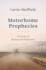Motorhome Prophecies: a Journey of Healing and Forgiveness