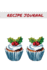 Recipe Journal: Blank Recipe Book