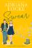 Swear (Landry Family Series)