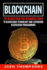 Blockchain: the Blockchain for Beginners Guide to Blockchain Technology and Leveraging Blockchain Programming