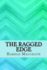 The ragged edge