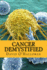 Cancer Demystified (Colour version): Cells, Tissues & Cancer