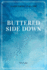 Buttered Side Down