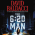 The 6: 20 Man: a Thriller