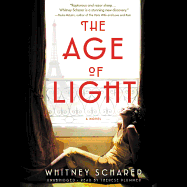 The Age of Light: a Novel