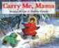 Carry Me Mama