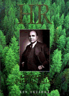 Hr: a Biography of H.R. Macmillan