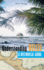Understanding Belize: a Historical Guide