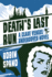 Death's Last Run: a Clare Vengel Undercover Novel (3)