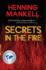 Secrets in the Fire