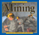 Mining (America at Work)