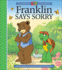 Franklin Says Sorry (a Franklin Tv Storybook)