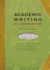 Academic Writing, Second Edition: an Introduction