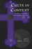 Cults in Context: Readings in the Study of New Religious Movements