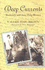 Deep Currents: Roderick and Ann Haig-Brown--1st Edition / 1st Printing