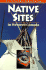 Native Sites in Western Canada (an Altitude Superguide)