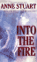 Into the Fire