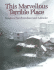 This Marvellous Terrible Place: Images of Newfoundland and Labrador