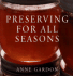 Preserving for All Seasons