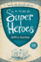 All My Friends Are Superheroes