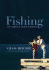Fishing the Complete Guide to Basics