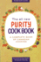 The All New Purity Cook Book: A Complete Guide of Canadian Cooking