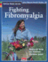 Fighting Fibromyalgia (Natural Health Guide)