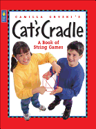 Cat's Cradle a Book of String Games