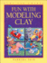 Fun With Modeling Clay (Kids Can Do It)
