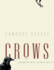 Crows: Encounters With the Wise Guys