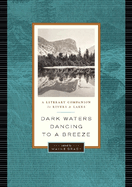 Dark Waters Dancing to a Breeze