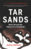 Tar Sands: Dirty Oil and the Future of a Continent, Revised and Updated Edition (David Suzuki Institute)