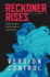 Version Control (the Reckoner Rises, 2) (Volume 2)