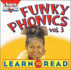Funky Phonics: Learn to Read (Vol. 3)