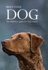 Dog: the Definitive Guide for Dog Owners