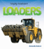 Loaders (Mighty Machines)