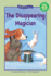 The Disappearing Magician (Kids Can Read)