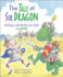 Tale of Sir Dragon, the: Dealing With Bullies for Kids (and Dragons)
