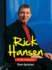 Rick Hansen: a Life in Motion (Larger Than Life)