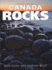 Canada Rocks: The Geologic Journey - Second Edition